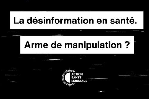 Quand la santé devient une arme informationnelle