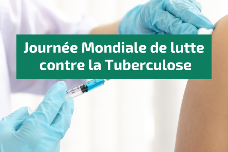 Journée mondiale de lutte contre la tuberculose : Écrivons le dernier chapitre de l’histoire de la TB !